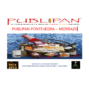 CONDICIONES GENERALES DE LA PARTICIPACIÓN EN EL  SORTEO “CESTA DE NAVIDAD  PUBLIPAN PONTEVEDRA – O MORRAZO”
